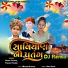Saviyana No Patang (DJ Remix)